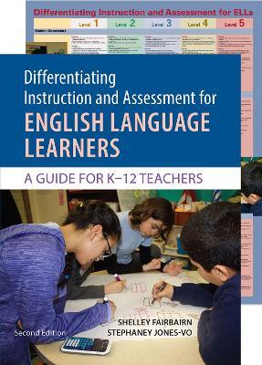 Differentiating Instruction and Assessment for English Language Learners with Poster: A Guide for K-12 Teachers - Shelley Fairbairn,Stephaney Jones-Vo - cover