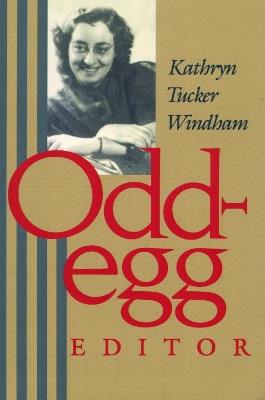 Odd-Egg Editor - Kathryn Tucker Windham - cover