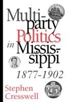 Multiparty Politics in Mississippi, 1877-1902