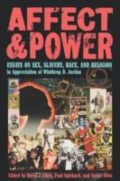 Affect and Power: Essays on Sex, Slavery, Race, and Religion - cover
