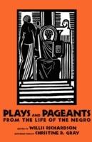 Plays and Pageants from the Life of the Negro - cover