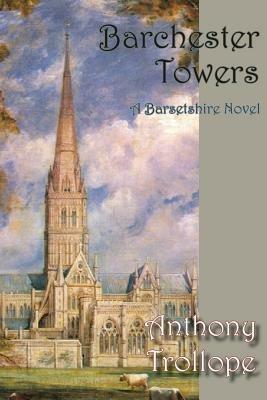 Barchester Towers - Anthony Trollope - cover