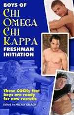 Boys Of Chi Omega Chi Kappa - Freshman Initiation