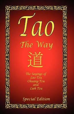 Tao - The Way - Special Edition - Lao Tzu,Chuang Tzu,Lieh Tzu - cover