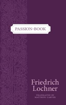 Passion-Book - Friedrich Lochner - cover