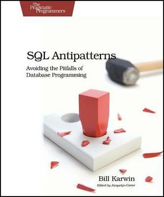 SQL Antipatterns - Bill Karwin - cover