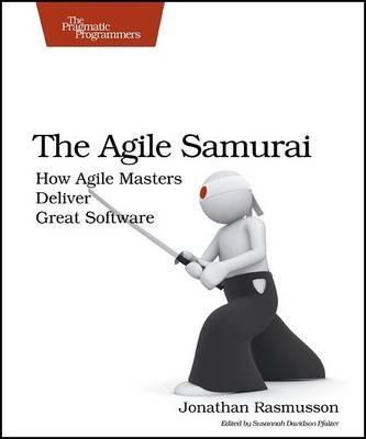 The Agile Samurai - Jonathan Rasmusson - cover