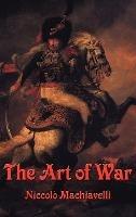 The Art of War - Niccolo Machiavelli - cover