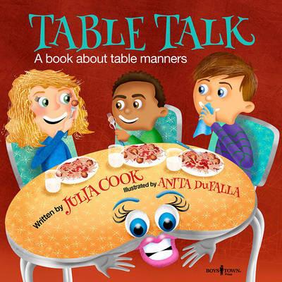 Table Talk: A Book About Table Manners - Julia Cook - cover