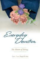 Everyday Devotion: The Heart of Being