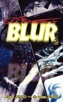 Blur (Volume 2) - Stephen R. Bissette - cover
