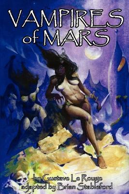 The Vampires of Mars - Gustave Le Rouge - cover