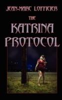 The Katrina Protocol - Jean-Marc Lofficier - cover