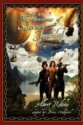 The Adventures of Saturnin Farandoul - Albert Robida - cover