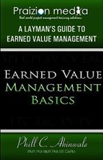 Earned Value Basics: An Introduction to Earned Value for Beginners