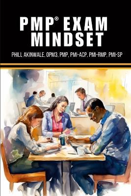 PMP Exam Mindset - Phill Akinwale - cover