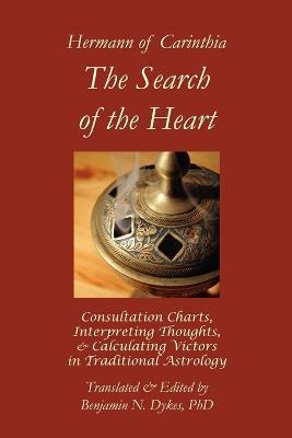 The Search of the Heart - Hermann of Carinthia,Benjamin N Dykes - cover