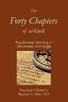 The Forty Chapters of Al-Kindi - Abu Yusuf al-Kindi - cover