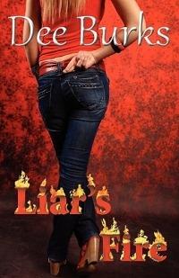 Liar's Fire: A Cooper Brothers Novel - Dee Burks - cover