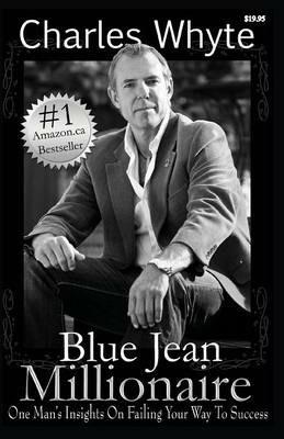 Blue Jean Millionaire - Charles Whyte - cover