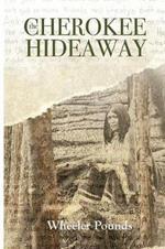 Garden of Eve: Mystery of the Cherokee Hideaway Trilogy
