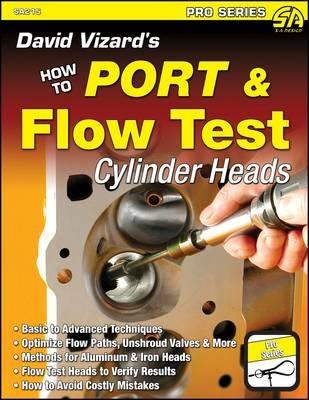 David Vizard's How to Port & Flow Test Cylinder Heads - David Vizard - cover