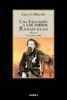 Una Excursion a Los Indios Ranqueles - Lucio V Mansilla - cover