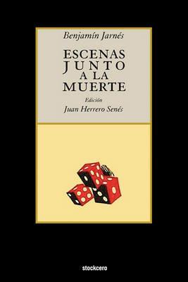 Escenas Junto a La Muerte - Benjamin Jarnes - cover