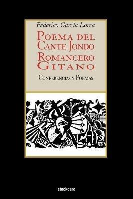Poema Del Cante Jondo - Romancero Gitano (conferencias Y Poemas) - Federico Garcia Lorca - cover