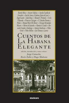 Cuentos de La Habana Elegante - Ramon Meza,Cirilo Villaverde - cover