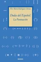 Dudas del Espanol: la puntuacion - Flor Maria Rodriguez-Arenas - cover