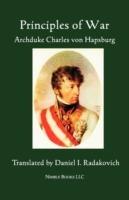 Principles of War - Archduke Charles Von Hapsburg - cover