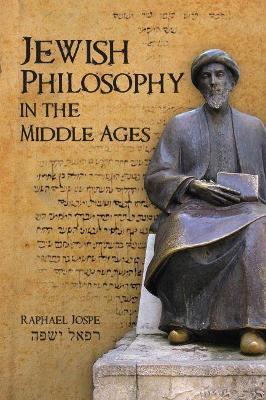 Jewish Philosophy in the Middle Ages - Raphael Jospe - cover