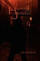 Hunting Jezebel - Zib Madrid - cover