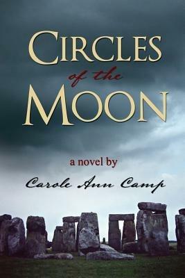 Circles of the Moon - Carole Ann Camp - cover