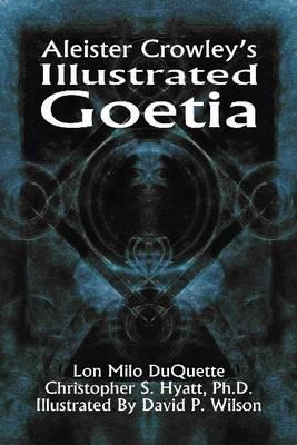 Aleister Crowley's Illustrated Goetia - Aleister Crowley - cover