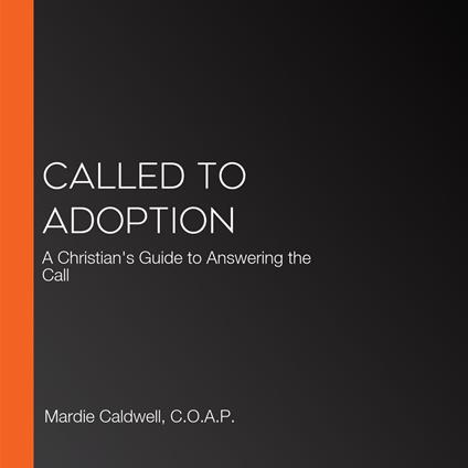 Called to Adoption