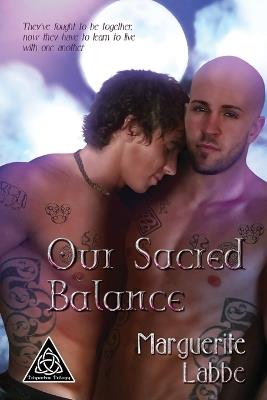 Our Sacred Balance - Marguerite Labbe - cover