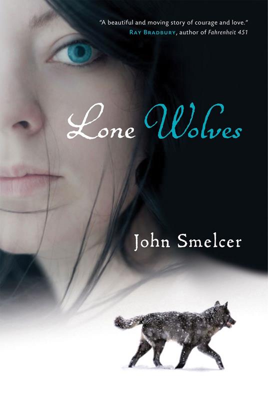 Lone Wolves - John Smelcer - ebook