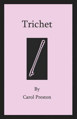 Trichet - Carol Preston - cover