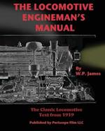 The Locomotive Engineman's Manual