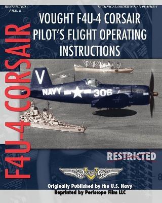 Vought F4U-4 Corsair Pilot's Flight Operating Instructions - cover