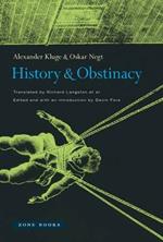 History and Obstinacy