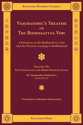 Vasubandhu's Treatise on the Bodhisattva Vow - Shramana Vasubandhu,Bhikshu Dharmamitra - cover