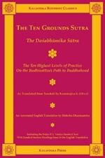 The Ten Grounds Sutra: The Dasabhumika Sutra