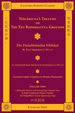 Nagarjuna's Treatise on the Ten Bodhisattva Grounds (Bilingual) - Volume Two: The Dasabhumika Vibhasa