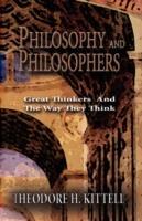 Philosophy and Philosophers - Theodore H Kittell - cover