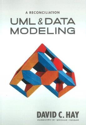 UML & Data Modeling: A Reconciliation - David C Hay - cover