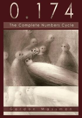 0.174: The Complete Numbers Cycle - Gordon Massman,Gordon Lester-Massman - cover