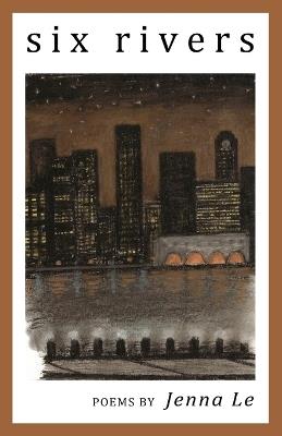 Six Rivers - Jenna Le - cover